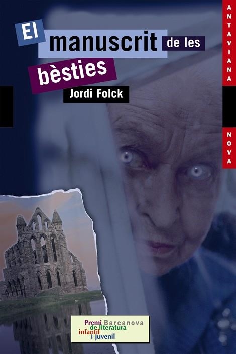 MANUSCRIT DE LES BESTIES, EL | 9788448919207 | FOLCK, JORDI