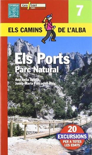 ELS PORTS PARC NATURAL | 9788496295643 | ÁVILA AGUILÀ, ANA/FORCADELL ROIG, JOSEP MARIA