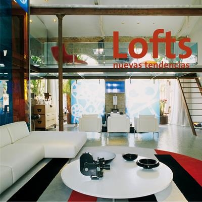 LOFTS, NUEVAS TENDENCIAS | 9788496429611 | MINGUET