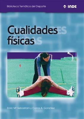 CUALIDADES FISICAS | 9788495114051 | SEBASTIAN, ENRIC Mª