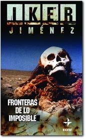 FRONTERAS DE LO IMPOSIBLE | 9788441417755 | JIMENEZ ELIZARI, IKER