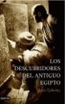 DESCUBRIDORES DEL ANTIGUO EGIPTO, LOS | 9788423338542 | TYLDESLEY, JOYCE