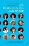 HEREDEROS DEL GRAN PODER, LOS | 9788497344968 | GALIACHO, JUAN LUIS - PEREZ OLMOS, JULIAN