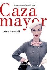 CAZA MAYOR | 9788426415721 | FAREWELL, NINA