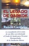 LEGADO DE GARKOK, EL | 9788460996989 | CACABELOS GARCIA, RAMON
