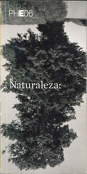 NATURALEZA PHOTOESPAÑA 2006 GUIA | 9788496466364 | VV.AA