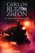 PALAU DE LA MITJANIT, EL | 9788497081764 | RUIZ ZAFON, CARLOS