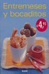 ENTREMESES Y BOCADITOS | 9788480766388 | VV AA