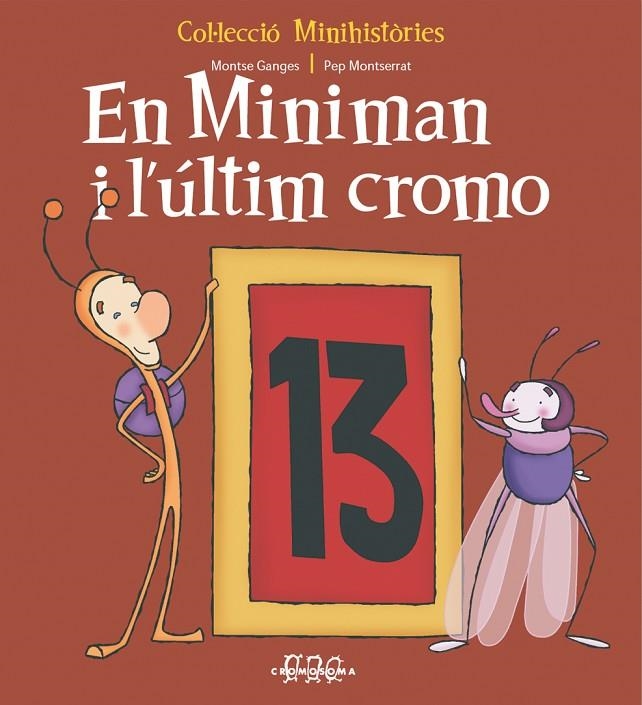 MINIMAN I L'ULTIM CROMO, EN | 9788957319246 | GANGES, MONTSE