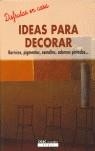 IDEAS PARA DECORAR | 9788432915864 | VARIOS AUTORES