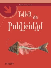 TALLER DE PUBLICIDAD | 9788480637916 | CEREZO ARRIAZA, MANUEL