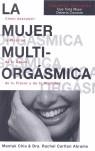 MUJER MULTI-ORGASMICA | 9788495973177 | CHIA MANTAK I DRA. CARLTON ABRAMS, RACHEL