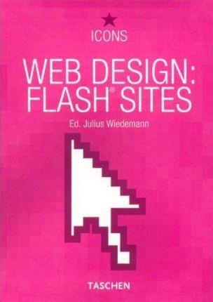 WEB DESIGN: FLASH SITES (ICONS) | 9783822840481 | WIEDEMANN, JULIUS