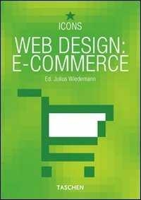 WEB DESIGN: E-COMMERCE (ICONS) | 9783822840566 | WIEDEMANN, JULIUS