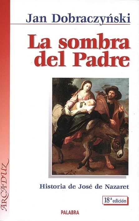 SOMBRA DEL PADRE, LA | 9788482394541 | DOBRACZYNSKI, JAN