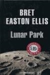 LUNAR PARK | 9788483461587 | EASTON ELLIS, BRET