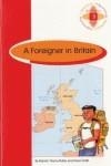 FOREIGNER IN BRITAIN, A | 9789963461431 | YBARRA, SMITH