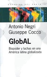 GLOBAL (BIPODER Y LUCHAS EN UNA AMERIVA LATINA GLOBALIZADA) | 9789501265620 | NEGRI, ANTONIO