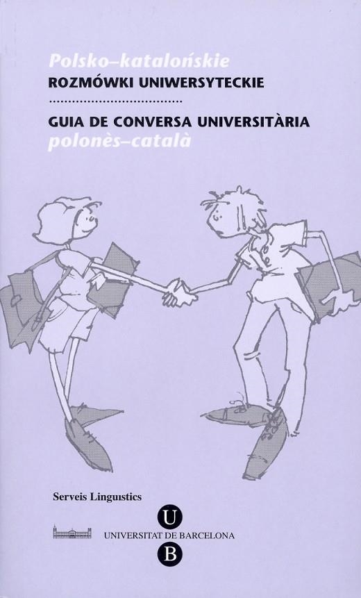 GUIA DE CONVERSA UNIVERSITARIA POLONES-CATALA | 9788447530847 | BONAFONT VILASECA, ROSA