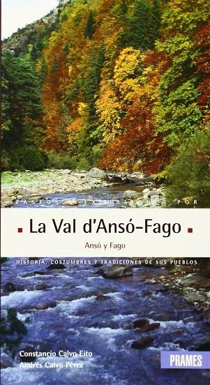 PASEOS Y EXCURSIONES POR LA VAL D' ANSO- FARGO | 9788483212073 | VARIS