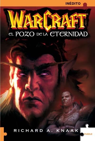 WARCRAFT EL POZO DE LA ETERNIDAD | 9788489746602 | KNAAK, RICHARD A.