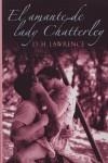 AMANTE DE LADY CHATTERLEY, EL | 9788483460801 | LAWRENCE, D.H.