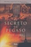 SECRETO DE PEGASO, EL | 9788496626072 | LOMIS, GREGG