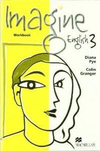 IMAGINE ENGLISH 3 WORKBOOK | 9780333925799 | PYE, DIANA