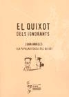 QUIXOT DELS IGNORANTS, EL | 9788496294202 | AMADES, JOAN