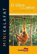 LLIBRE DE LA SELVA MINI KALAFAT | 9788498043990 | KIPLING, RUDYARD