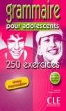 GRAMMAIRE POUR ADOLESCENTS 250 EXERCICES | 9782090335286 | BIE, NATHALIE/SANTINAN, PHILIPPE