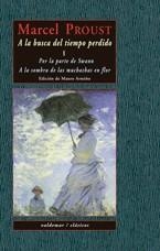 A LA BUSCA DEL TIEMPO PERDIDO I. POR LA PARTE DE SWAN. | 9788477023203 | PROUST, MARCEL