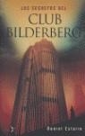 SECRETOS DEL CLUB BILDERBERG, LOS | 9788484531685 | ESTULIN, DANIEL