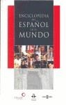 ENCICLOPEDIA DEL ESPAÑOL EN EL MUNDO | 9788401379642 | INSTITUTO CERVANTES