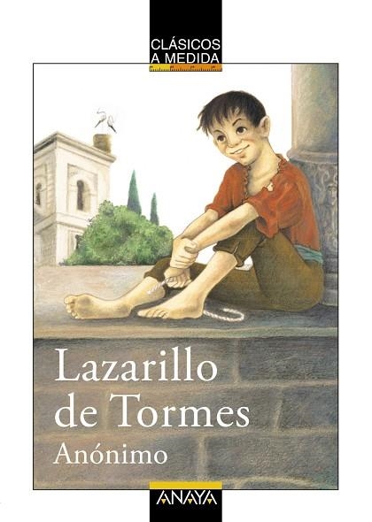 LAZARILLO DE TORMES CLASICOS A MEDIDA | 9788466751711