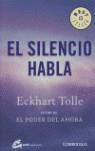 SILENCIO HABLA, EL | 9788483460856 | TOLLE, ECKHART