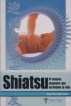 SHIATSU, PRESIONES MANUALES QUE ESTIMULAN LA VIDA | 9789871021567 | LOPEZ, MAURICIO