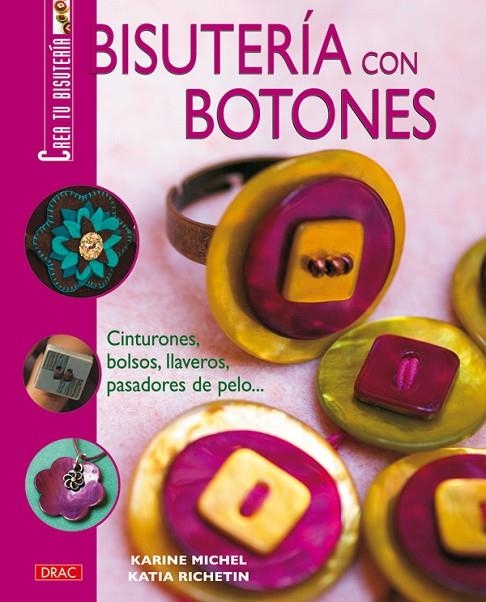 BISUTERIA CON BOTONES | 9788496550537 | MICHEL, KARINE