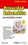 PRIVACIDAD INFORMATICA | 9788441520578 | TYNAN, DAN