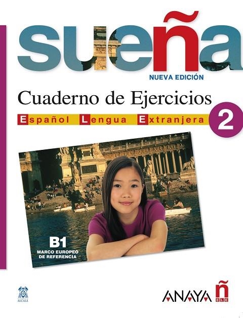 SUEÑA 2, NIVEL MEDIO. CUADERNO DE EJERCICIOS | 9788466755092 | CABRERIZO RUIZ, MARIA ARANZAZU ,  [ET. AL.]