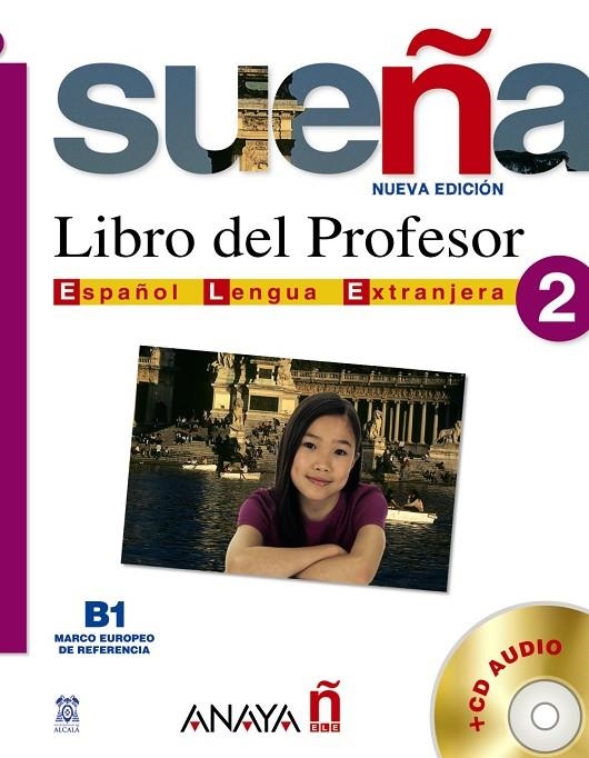 SUEÑA 2 NIVEL MEDIO LIBRO DEL PROFESOR | 9788466755108 | CABRERIZO RUIZ, MARIA ARANZAZU ,  [ET. AL.]