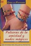 PULSERAS DE LA AMISTAD Y NUDOS MAGICOS | 9788496550575 | WALZ, INGE