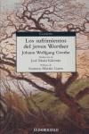 SUFRIMIENTOS DEL JOVEN WERTHER, LOS | 9788483461266 | WOLFGANG GOETHE, JOHANN