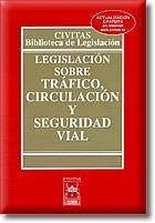 LEGISLACION SOBRE TRAFICO, CIRCULACION Y SEGURIDAD VIAL 2006 | 9788447026081 | RIVERA MENOR, ESTRELLA