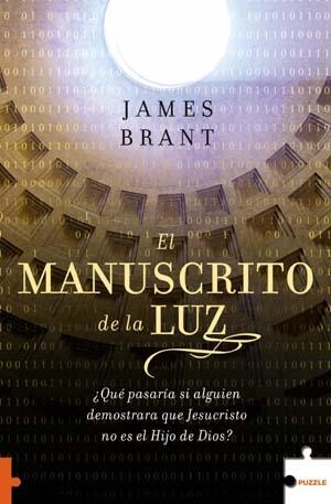 MANUSCRITO DE LA LUZ, EL | 9788489746862 | BRANT, JAMES