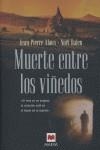 MUERTE ENTRE LOS VIÑEDOS | 9788496231887 | ALAUX - BALEN