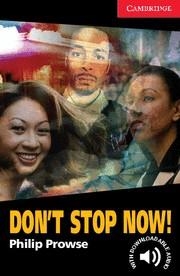 DON'T STOP NOW | 9780521605649 | PROWSE, PHILIP