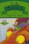 LILY QUENCH Y EL DRAGON DE ASHBY | 9788467022124 | PRIOR, NATALIE JANE