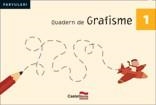 QUADERN DE GRAFISME 1 | 9788498043419 | HERMES EDITORA GENERAL, S.A.U.