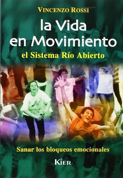 VIDA EN MOVIMIENTO, LA | 9789501712704 | ROSSI, VINCENZO